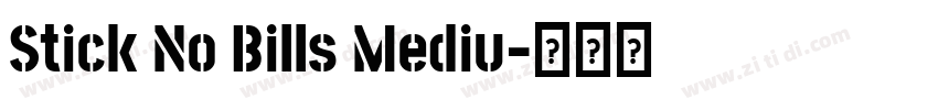 Stick No Bills Mediu字体转换